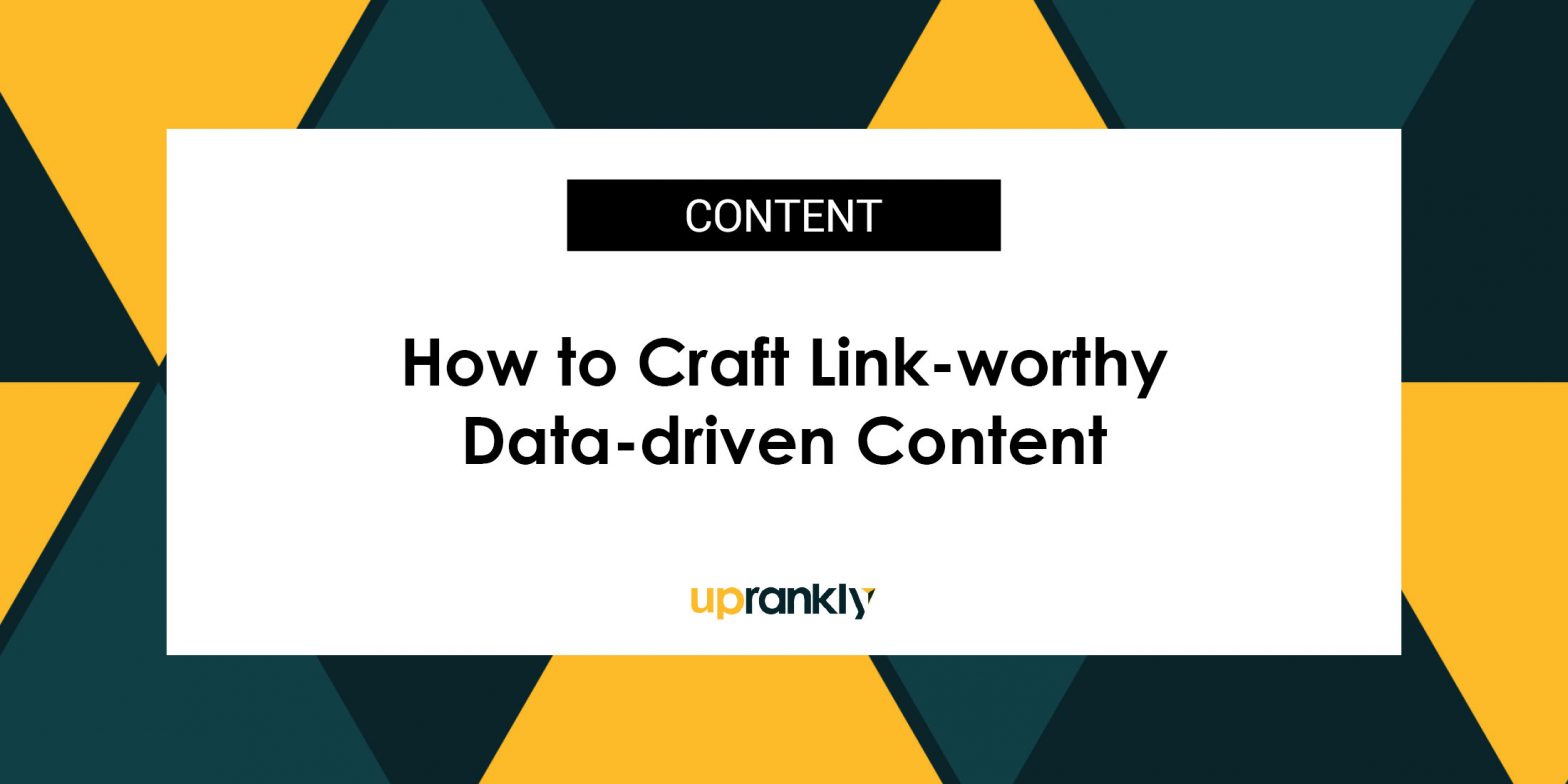 How to craft link worthy data driven